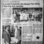 Remise des médailles du travail à la Société Industrielle des Tissages Paul Merle (SITPM) en Juin 1985.
